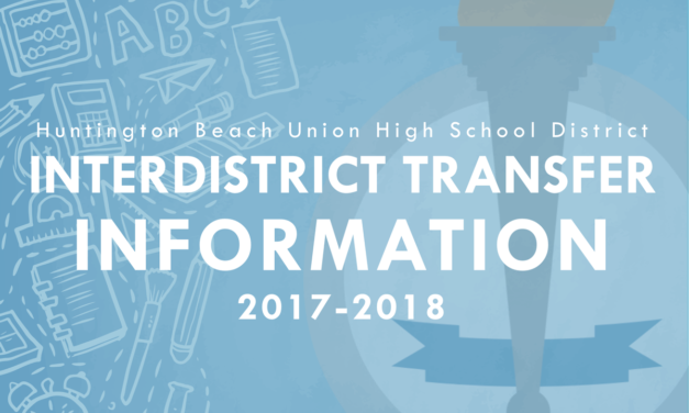 LINK (HBUHSD): Huntington Beach Union High School District now accepting Interdistrict Transfer applications