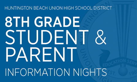 LINK (HBUHSD): District announces 8th grade student and parent information night dates