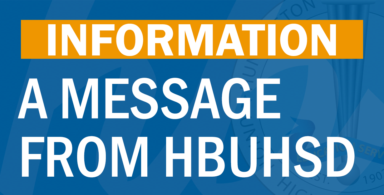A Message From HBUHSD